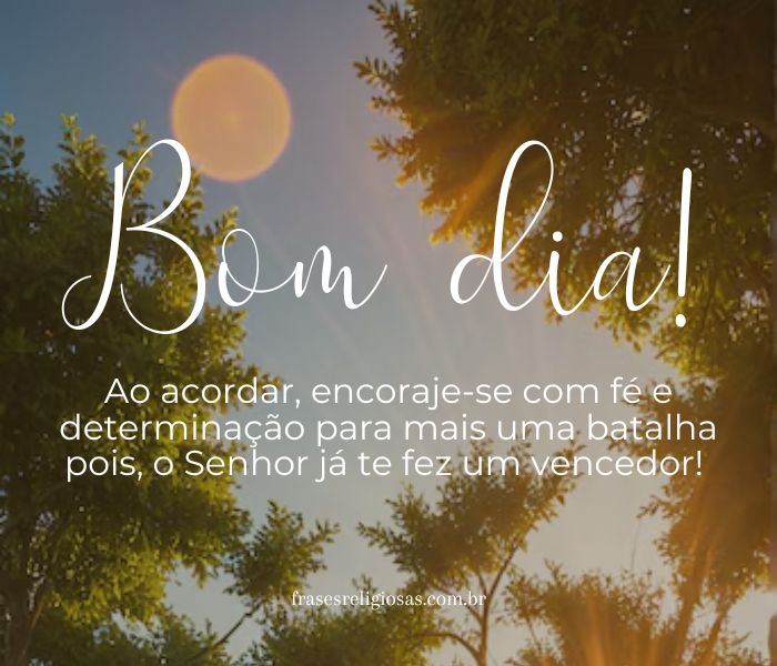 mensagens de fé e esperança para amigos pela manhã