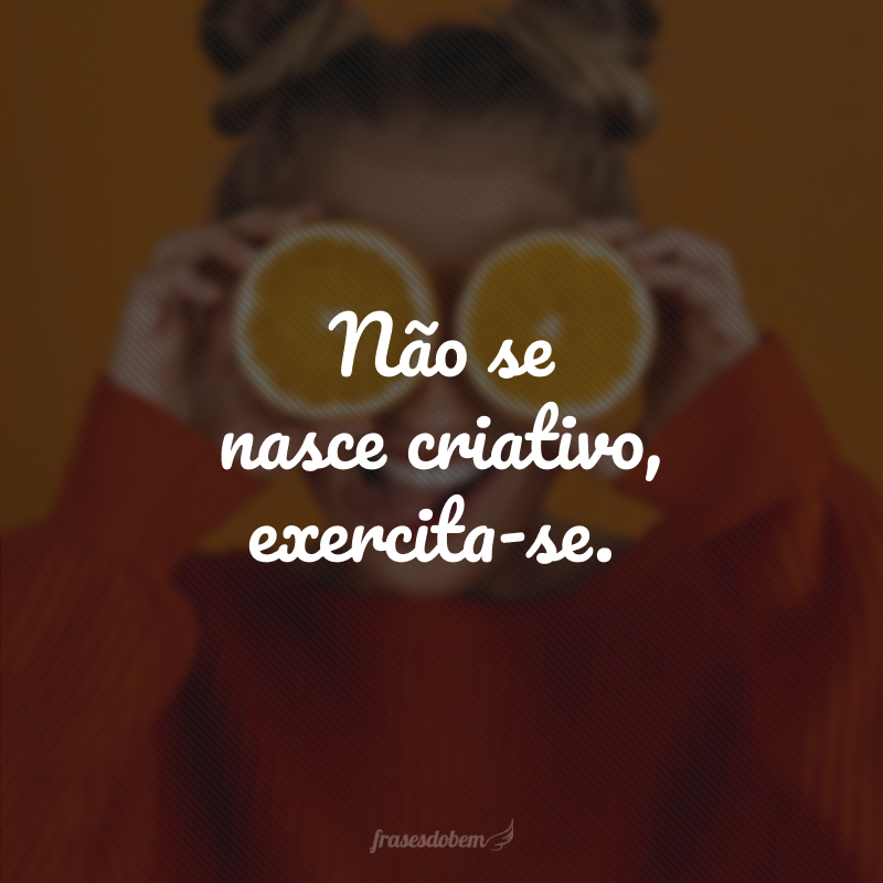 frases para status criativos