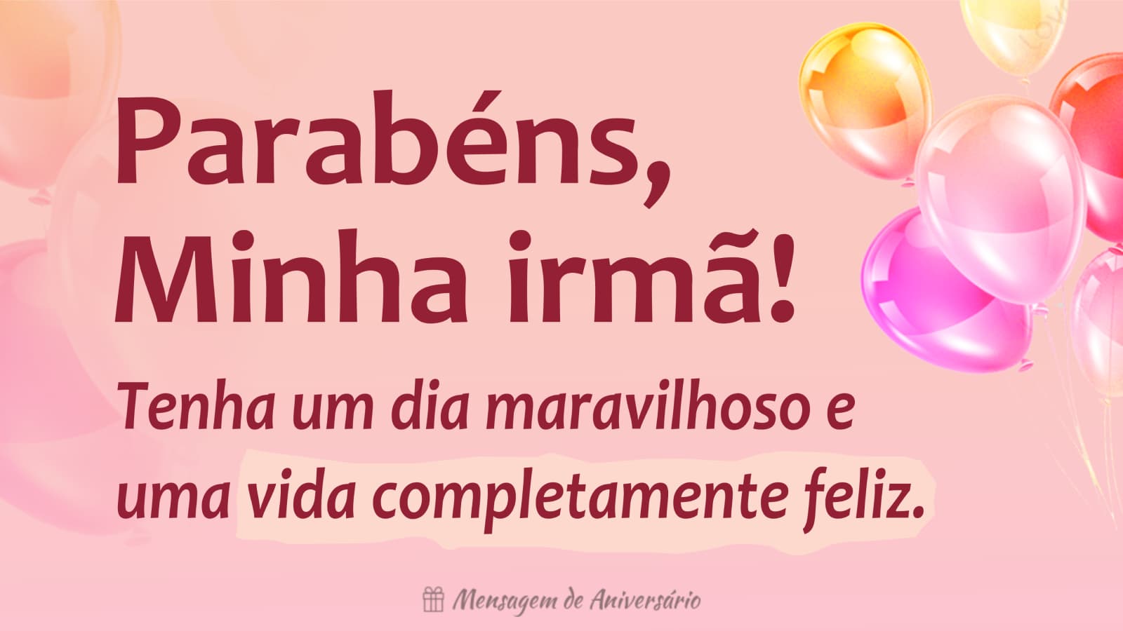 como desejar feliz aniversário para irmã