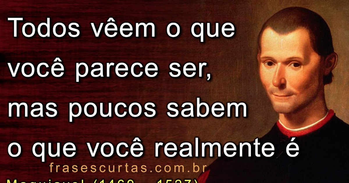 os fins justificam os meios maquiavel origem