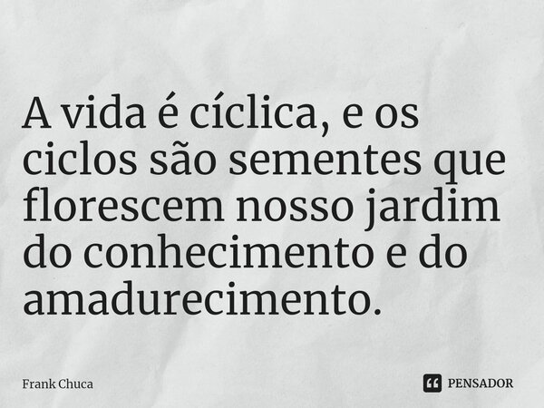 ciclos da vida
